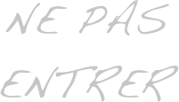 Ne pas entrer